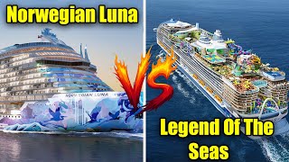 Norwegian Luna vs Legend of the Seas BEST CRUISE Experience 2026