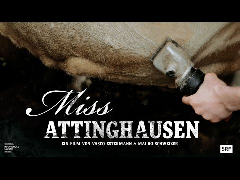 Miss Attinghausen - Trailer