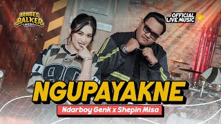 Download lagu Ngupaykne - Ndarboy Genk x Shepin Misa ( Live Music) Kekepen Rogoku Nyilih Pundakmu mp3