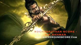 Kochadaiiyaan Score - 09 - Shocking Revelation