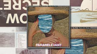 The Get Up Kids - Pararelevant