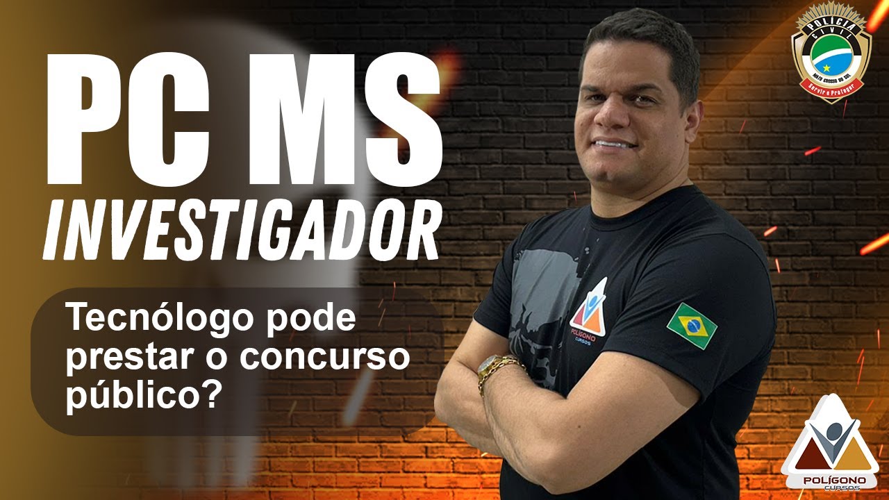 Tecnólogo pode prestar o concurso da POLÍCIA CIVIL MS? #001