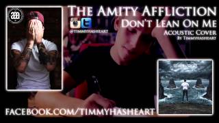 The Amity Affliction - Don't Lean On Me ACOUSTIC