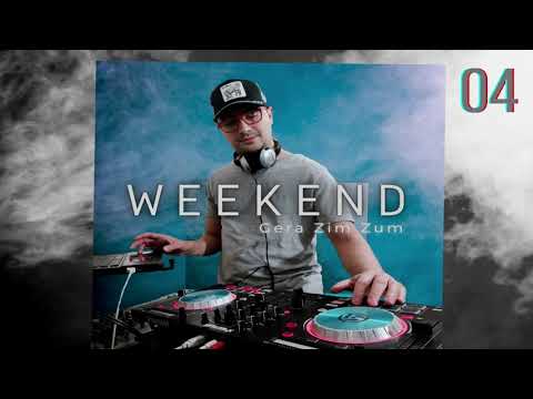 Gera Zim Zum @ Weekend 04 (Deep House Sessions 2021)