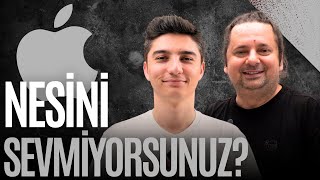 Apple | Nesini Sevmiyorsunuz? #2025