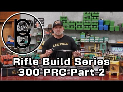300 PRC Rifle Construction