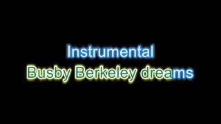Busby Berkeley dreams Karaoke