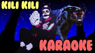 KILI KILI version karaoké