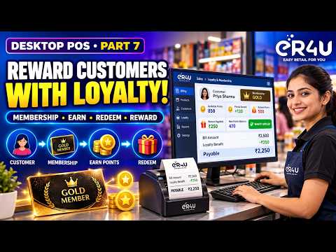 How to Reward Customers with Loyalty & Membership in eR4U POS | Part 7