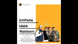 Download lagu Intifada 1424. MP3 | Rabbani nasyid | Al Faiz Sadikin mp3