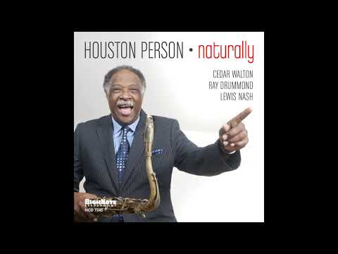 Houston Person - My Foolish Heart
