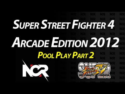 NorCal Regionals 11: SSF4 AE 2012 - Pool Play | Part 2