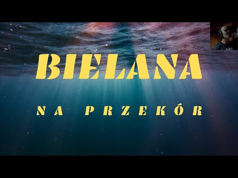 Bielana - NA PRZEKÓR