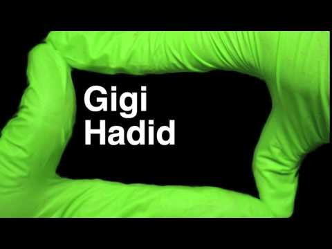 How to Pronounce Gigi Hadid Model