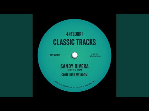 Come Into My Room (Sandy's Mix)