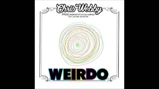 Chris Webby - Weirdo (feat. Justina Valentine) [prod. Dreamstate &amp; Silver Age]