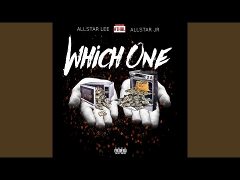 Which One (feat. Allstar JR)