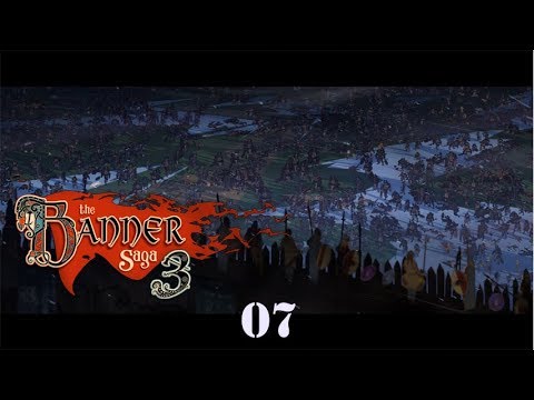 The Banner Saga 3: Let's Play (Part 7)