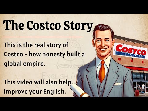 The Costco Story || Learn English With Podcast || Level 2 || Improve Your English Fluency ✅