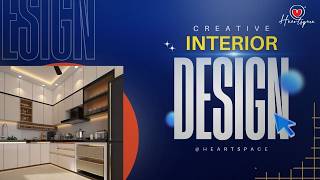 Heartspace Interior | Premium Interior Design &amp; Execution Company