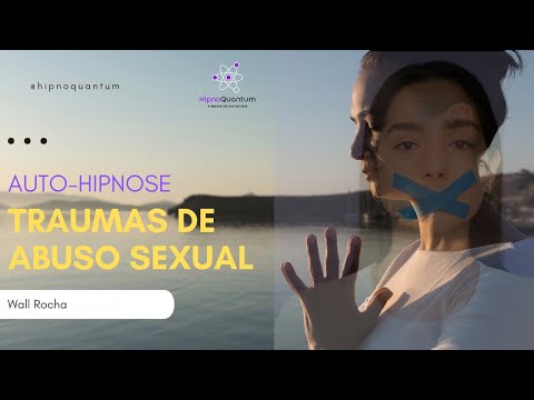 CURANDO FERIDAS: Auto-Hipnose Após Abuso