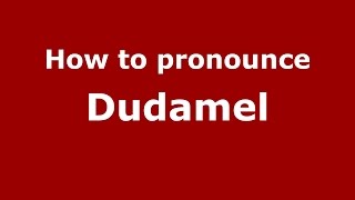 How to pronounce Dudamel