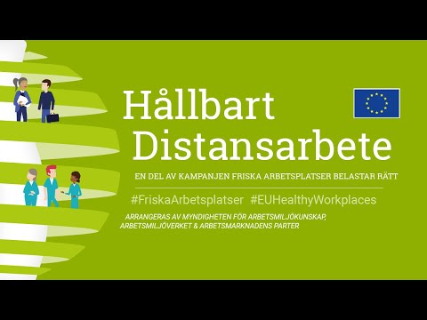 Hållbart distansarbete - en del av kampanjen Friska arbetsplatser belastar rätt