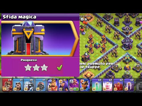 COME COMPLETARE LA "SFIDA MAGICA" TH 15 (Clash OF Clans)