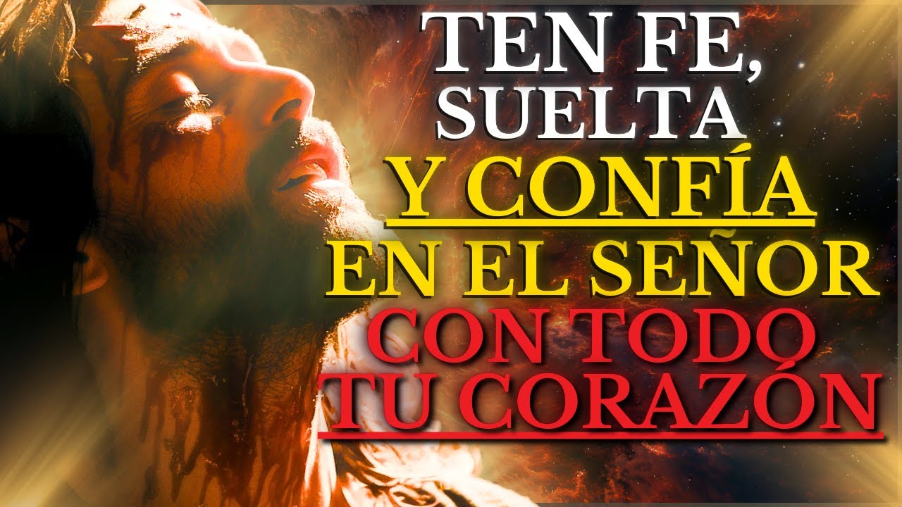 SUELTA TUS PREOCUPACIONES: Esto SUCEDE cuando CONFÍAS Plenamente en DIOS y su PLAN PERFECTO