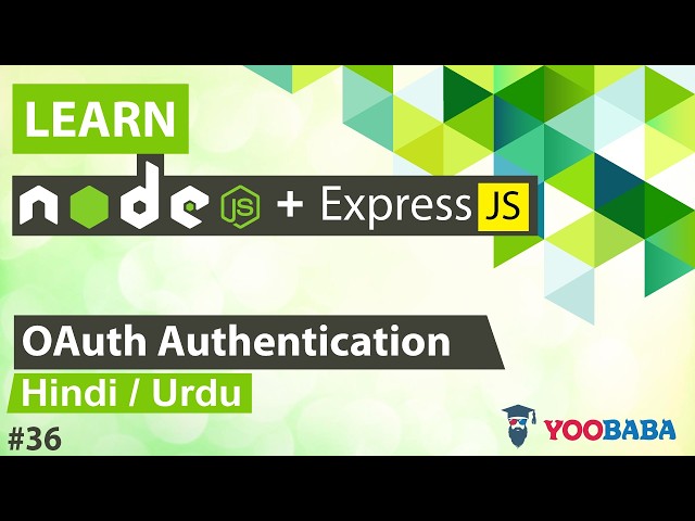 A Comprehensive Guide to OAuth Authentication with ExpressJS and NodeJS ...