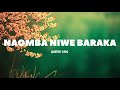 Naomba Niwe Baraka Lyrics Burton King