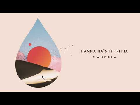 Hanna Haïs feat. Tritha - Mandala (Original Mix)