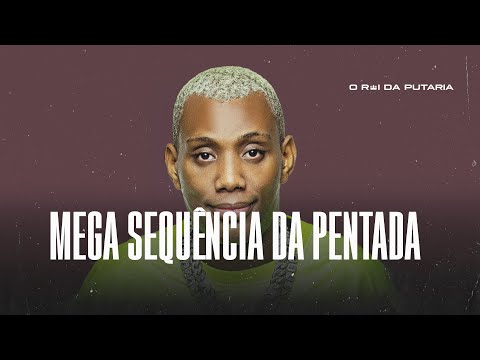 MEGA SEQUÊNCIA DA PENTADA - MC GW, DJ GUIH MS E MC JOHN JB