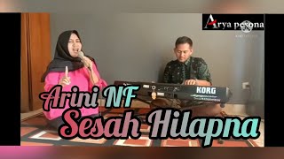 Download lagu SESAH HILAPNA || COVER VOC ARINI NF mp3
