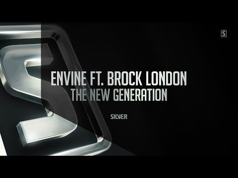 Envine ft. Brock London - The New Generation (#SSL086)