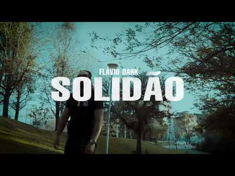 Flávio Dark - Solidão  - Prod. Emit Beatz