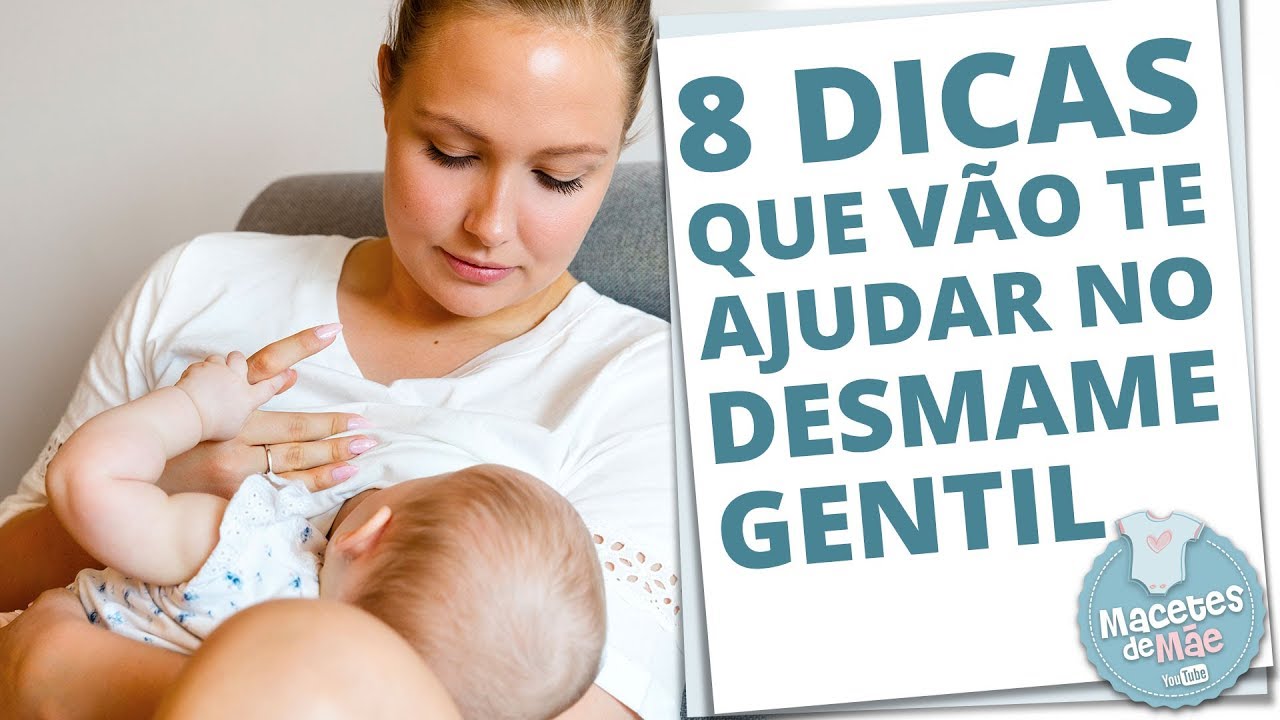 DESMAME NOTURNO GENTIL: 8 DICAS QUE VÃO FACILITAR SUA VIDA | MACETES DE MÃE