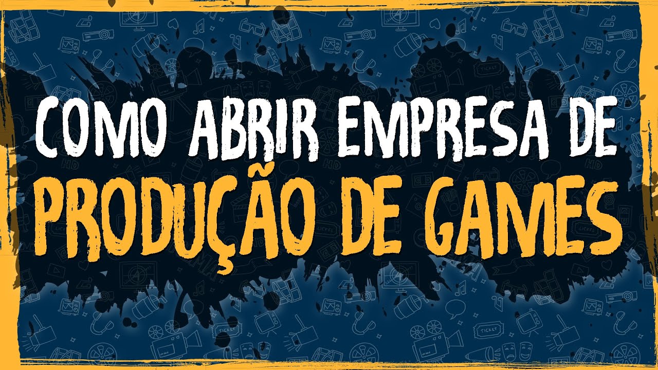 Como Abrir Empresa de Produção de Games