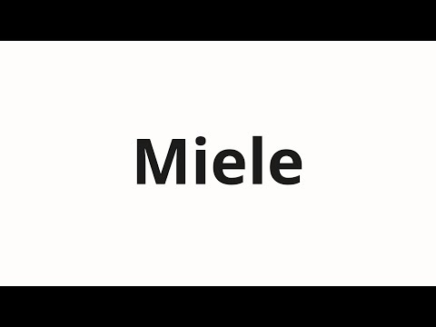 How to pronounce Miele