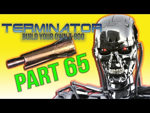 Build Your Own Terminator Part 65 - By Hachette