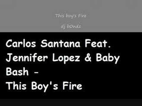 Carlos Santana Feat. Jennifer Lopez - This Boy's Fire