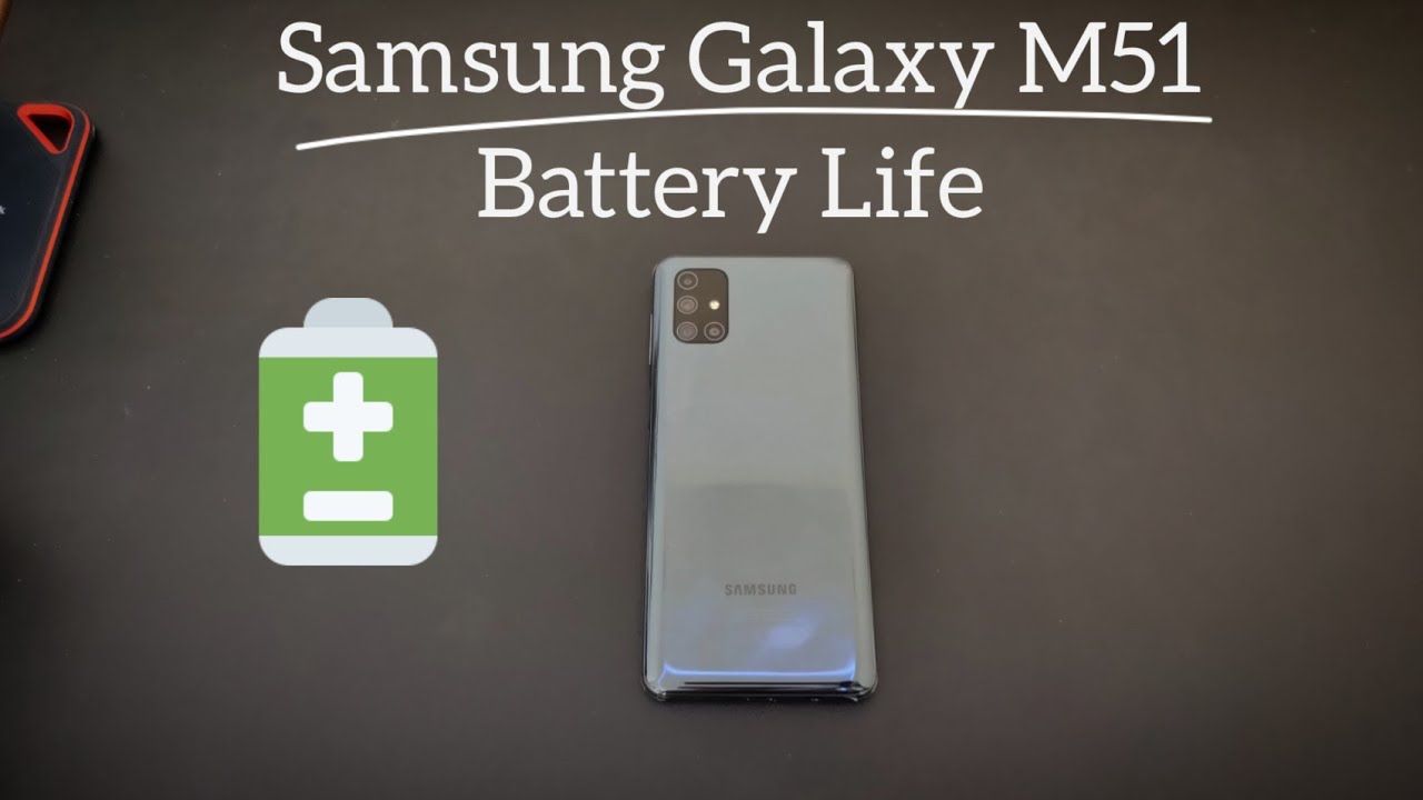 Samsung Galaxy M51 : Battery Life