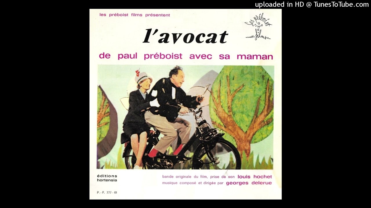 L'AVOCAT ( Partie N°2 ) / B.O.F. "L'AVOCAT" / Georges Delerue & Paul Préboist