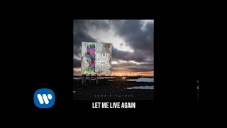 Let Me Live Again  - Our Lady Peace (Somethingness Official Audio)