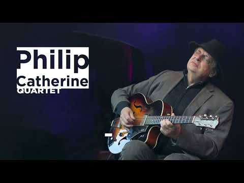 PHILIP CATHERINE QUARTET