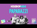 KIDZ BOP Kids - Paparazzi (KIDZ BOP My Mix 8)