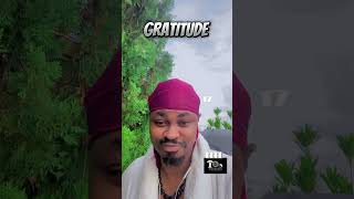 GRATITUDE 🌍🙌🏾🔥