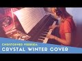 Christopher Ferreira - Crystal Winter (Cover) The Shift Soundtrack
