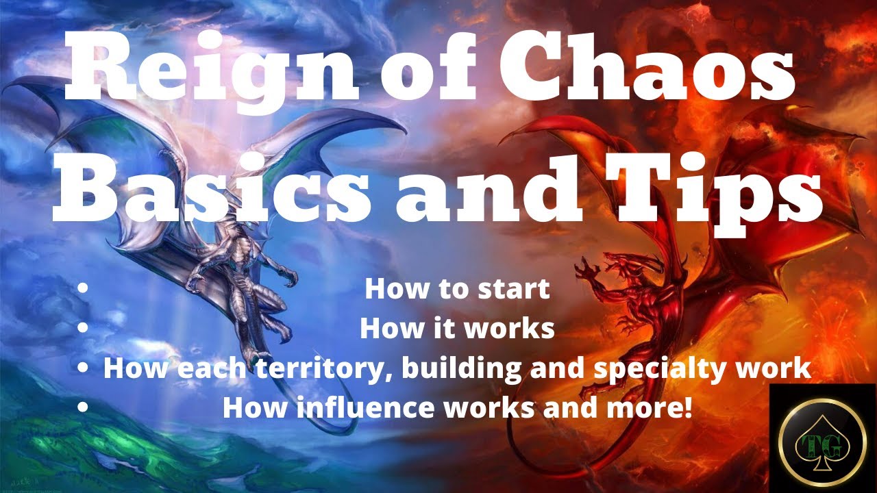 Rise of Empires ice and fire reign of chaos basics 2020