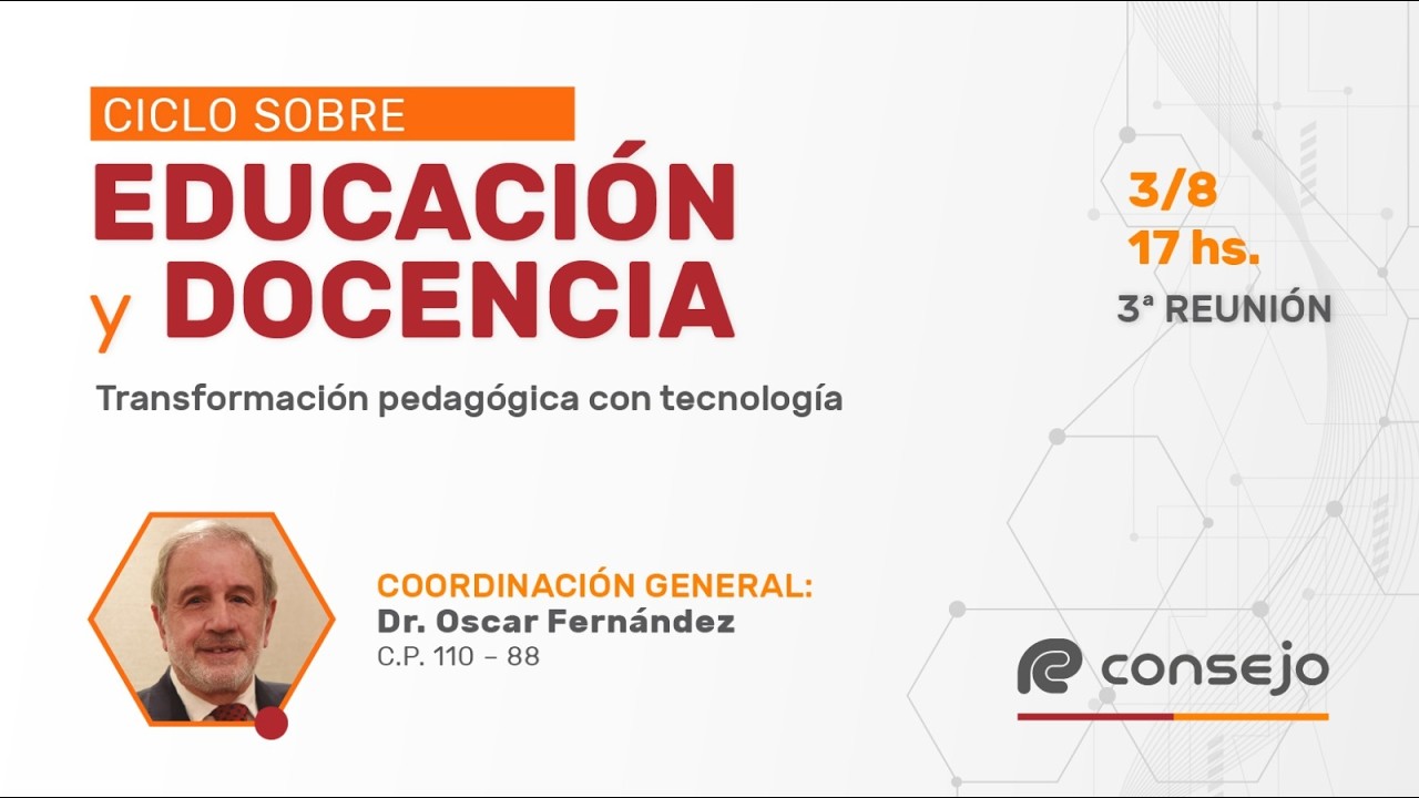 Ref. 0703NV. Ciclo sobre Educación y Docencia 3° Reunión 2026